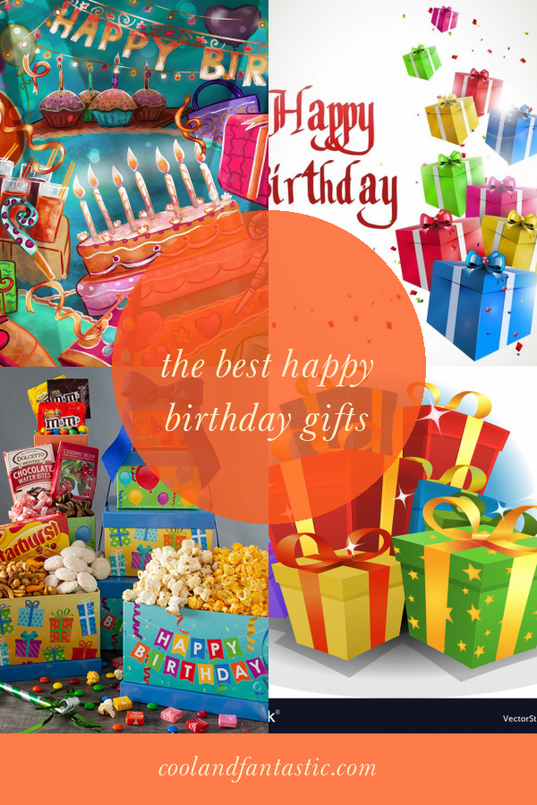 The Best Happy Birthday Gifts Home, Family, Style and Art Ideas